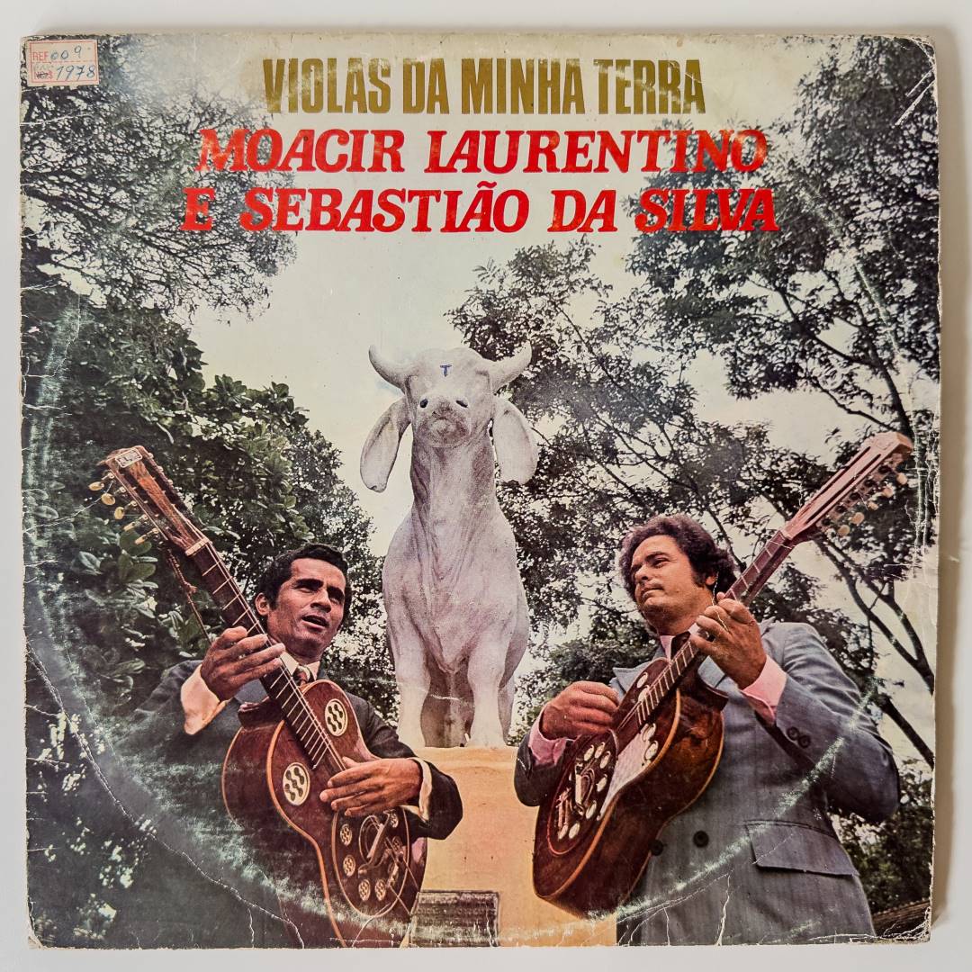 Moacir Laurentino e Sebastião Da Silva - Violas Da Minha Terra (LP)