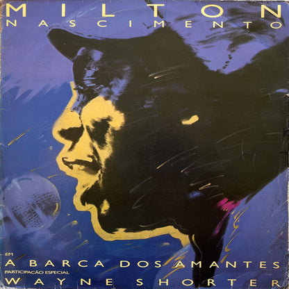 Milton Nascimento e Wayne Shorter - A Barca Dos Amantes (LP)