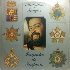 Jorginho Do Império - Medalhas E Brasões (LP)