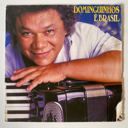 Dominguinhos - Dominguinhos É Brasil (LP)