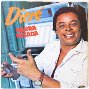 Dicró - Barra Pesada  (LP)