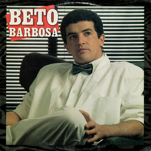 Beto Barbosa - 1988 (LP)