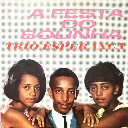 Trio Esperança - A Festa Do Bolinha (LP)