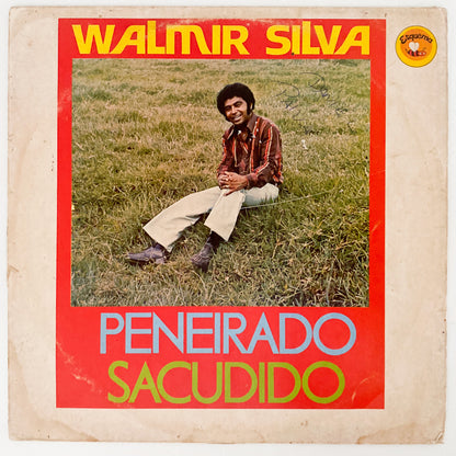 Walmir Silva - Peneirado Sacudido (LP)