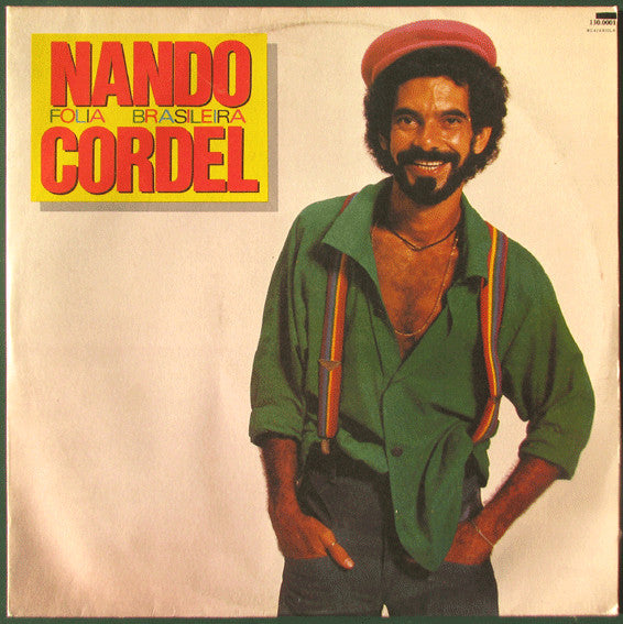 Nando Cordel - Folia Brasileira (LP)