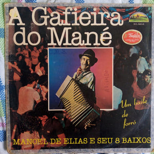 Manoel De Elias - A Gafieira Do Mané (Um Baile De Forró) (LP)