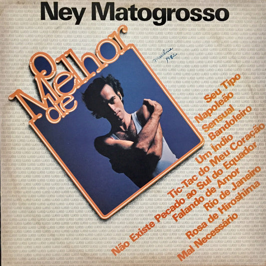 Ney Matogrosso - O Melhor de Ney Matogrosso (LP)