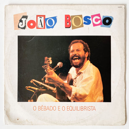 João Bosco - O Bebado E A Equilibrista  (LP)