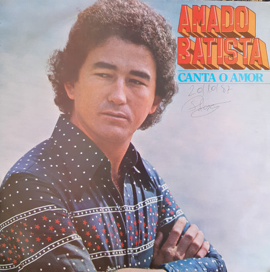 Amado Batista - Canta O Amor (LP)