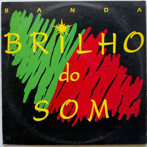 Banda Brilho Do Som - 0 (LP)