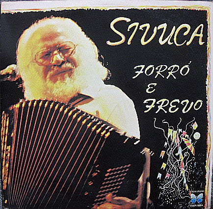 Sivuca - Forró E Frevo - Vol. 3 (LP)