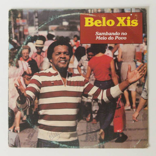 Belo Xis - Sambando no Meio do Povo (LP)