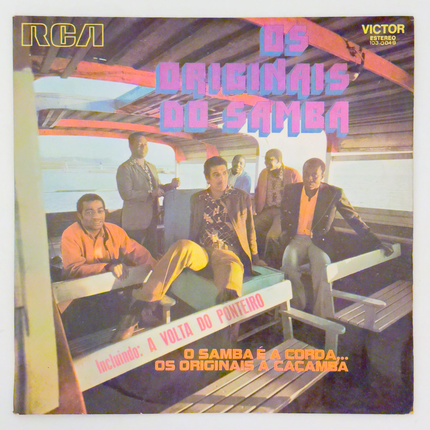 Os Originais Do Samba - O Samba É A Corda... Os Originais A Caçamba (LP)