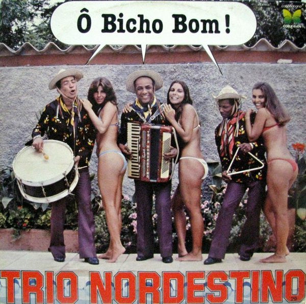 Trio Nordestino - Ô Bicho Bom! (LP)