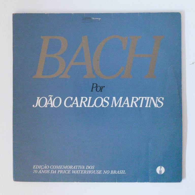 João Carlos Martins e Johann Sebastian Bach - Bach Por João Carlos Martins (LP)