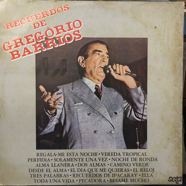 Gregorio Barrios - Recuerdos De Gregorio Barrios (LP)