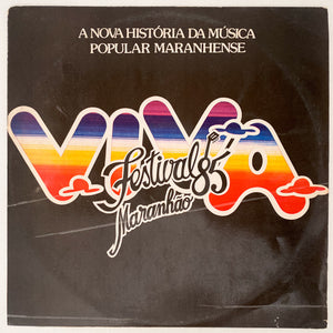 A Nova Historia Da Musica Popular Maranhense - Festival Viva Maranhão 85 (LP)