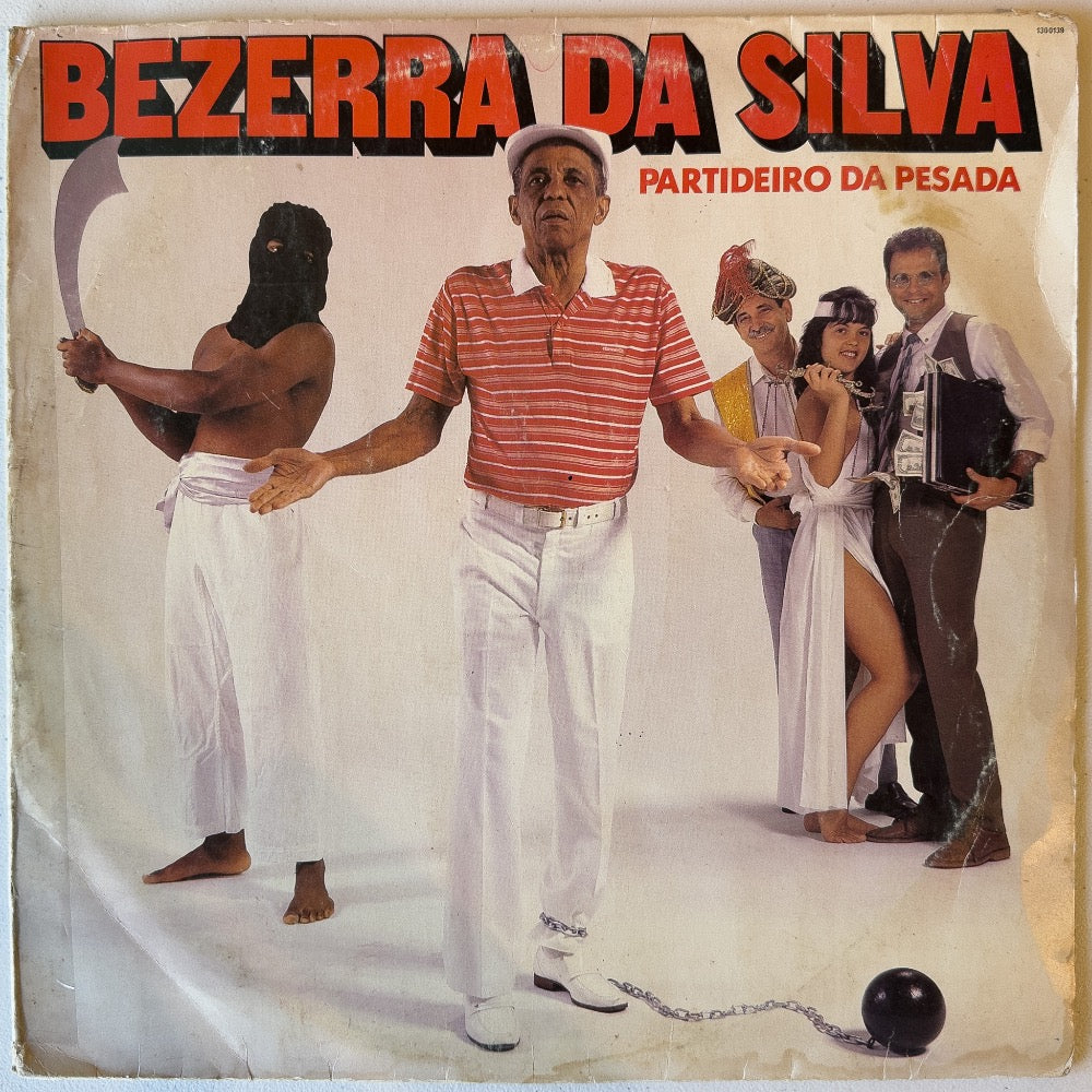Bezerra Da Silva - Partideiro Da Pesada (LP, Capa: VG Disco: VG)