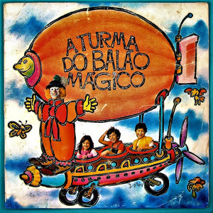 A Turma Do Balão Mágico - 1983 (LP)