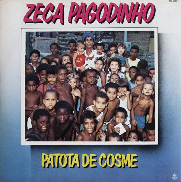 Zeca Pagodinho - Patota De Cosme (LP)