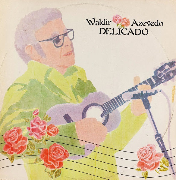 Waldir Azevedo - Delicado (LP)