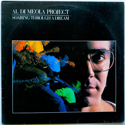 Al Di Meola Project - Soaring Through A Dream (LP)