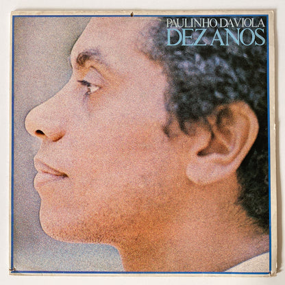 Paulinho Da Viola - Dez Anos (LP)