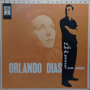 Orlando Dias - Tu Hás De Pensar Em Mim (LP)