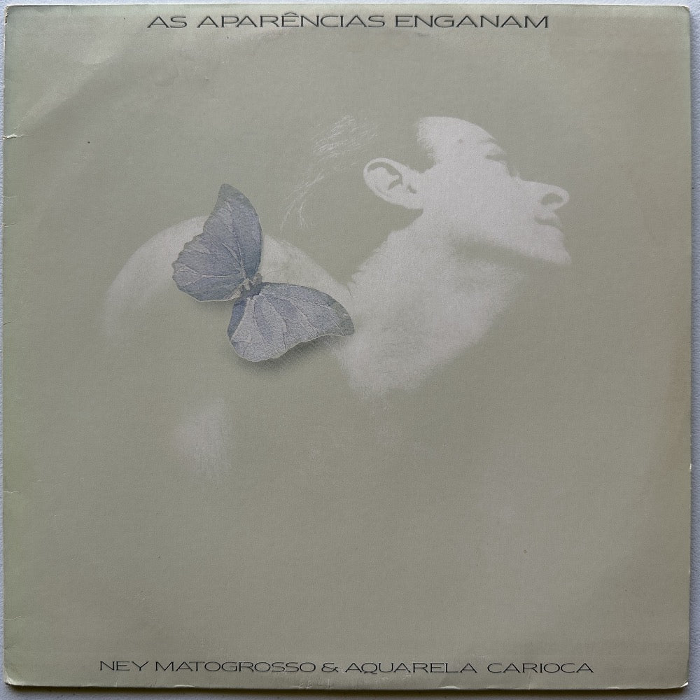 Ney Matogrosso e Aquarela Carioca - As Aparências Enganam (LP)