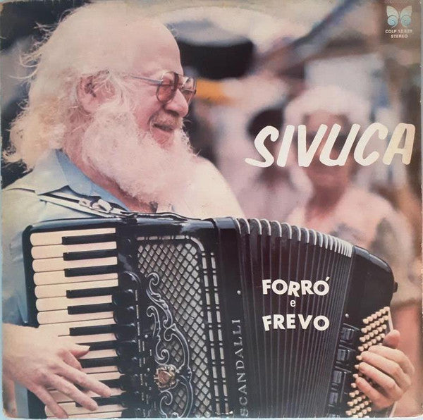 Sivuca - Forró E Frevo (LP)