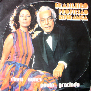 Clara Nunes e Paulo Gracindo - Brasileiro Profissão Esperança (LP)