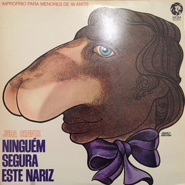 Juca Chaves - Ninguém Segura Este Nariz (LP)