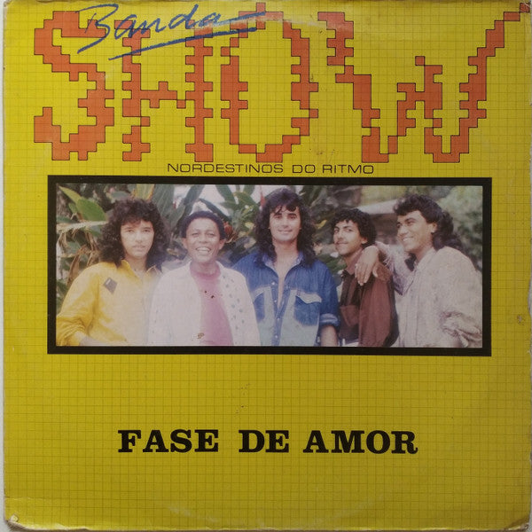 Banda Show Nordestinos Do Ritmo - Fase De Amor (LP)