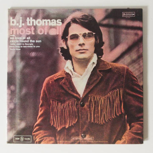 B.J. Thomas - Most Of All (LP)