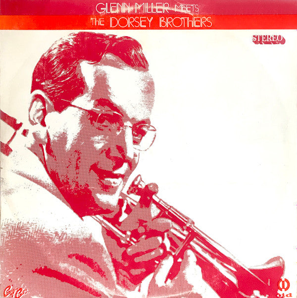 Glenn Miller e The Dorsey Brothers - Glenn Miller Meets The Dorsey Brothers (LP)