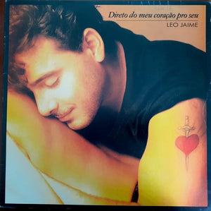 Leo Jaime - Direto Do Meu Coração Pro Seu (LP)