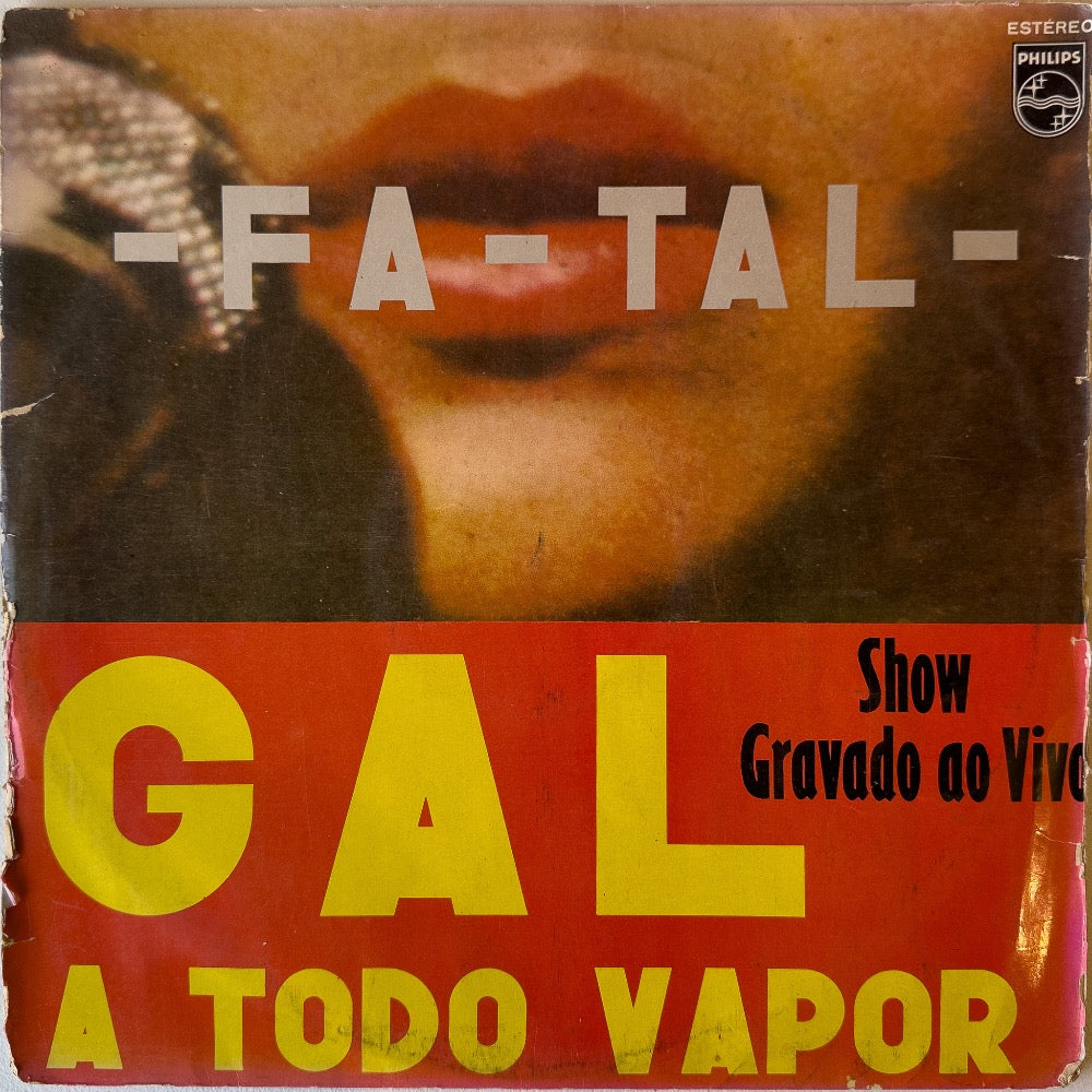Gal Costa - -Fa-Tal- (Gal A Todo Vapor) (LP)