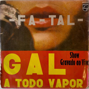 Gal Costa - -Fa-Tal- (Gal A Todo Vapor) (LP)