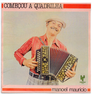 Manoel Maurício - Começou A Quadrilha (LP)