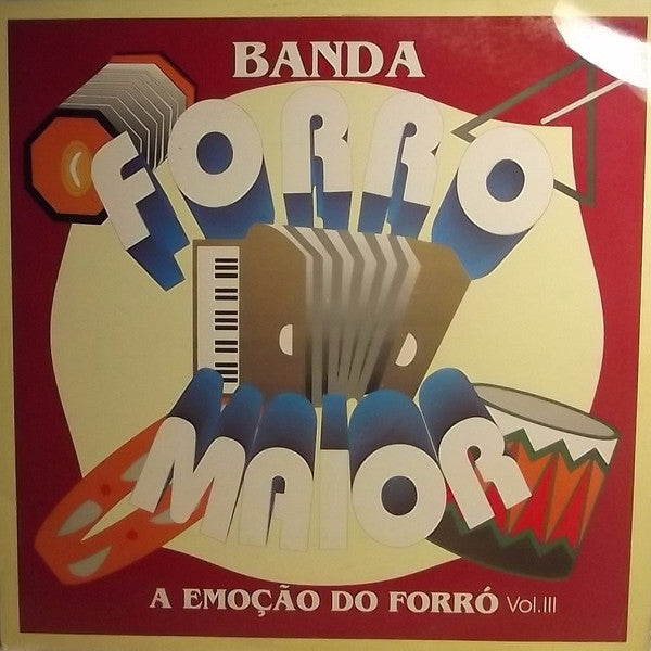 Forró Maior - A Emoção Do Forró Vol. III (LP)