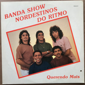 Banda Show Nordestinos do Ritmo - Querendo Mais (LP)