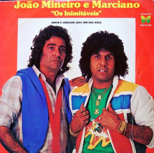 João Mineiro & Marciano - Amor e Amizade (Dia Sim Dia Não) (LP)