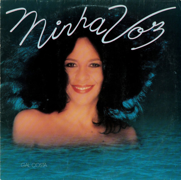 Gal Costa — Minha Voz