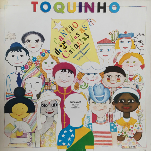 Toquinho — Canção De Todas As Crianças