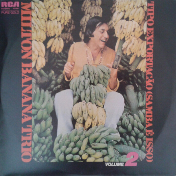 Milton Banana Trio — Tipo Exportação (Samba É Isso) Volume 2, capa do disco