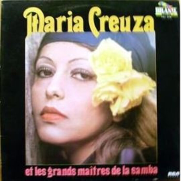 Maria Creuza — Et Les Grands Maitres De La Samba