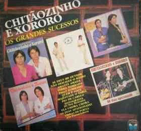 Chitãozinho & Xororó — Os Grandes Sucessos