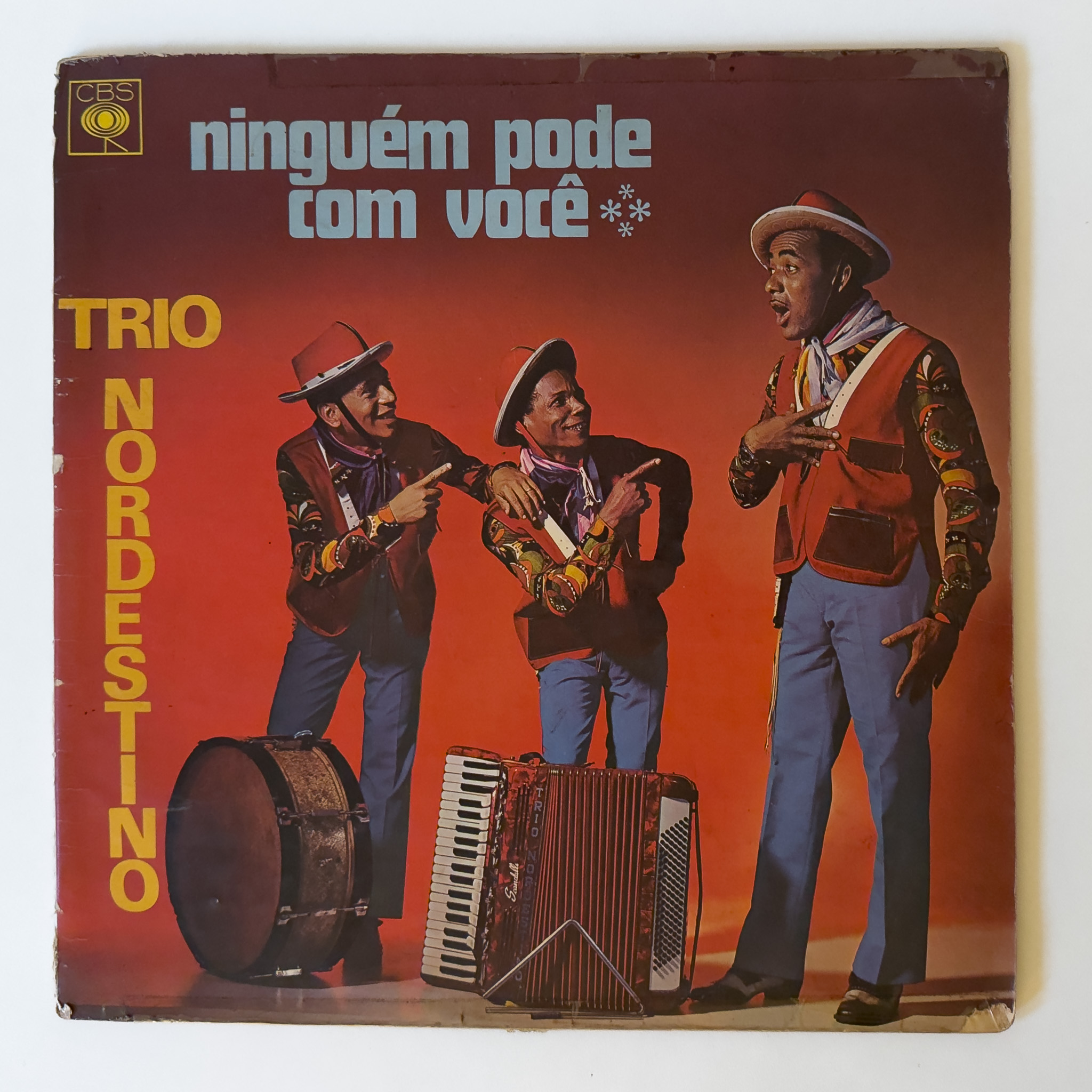 Trio Nordestino — Ninguém Pode Com Você