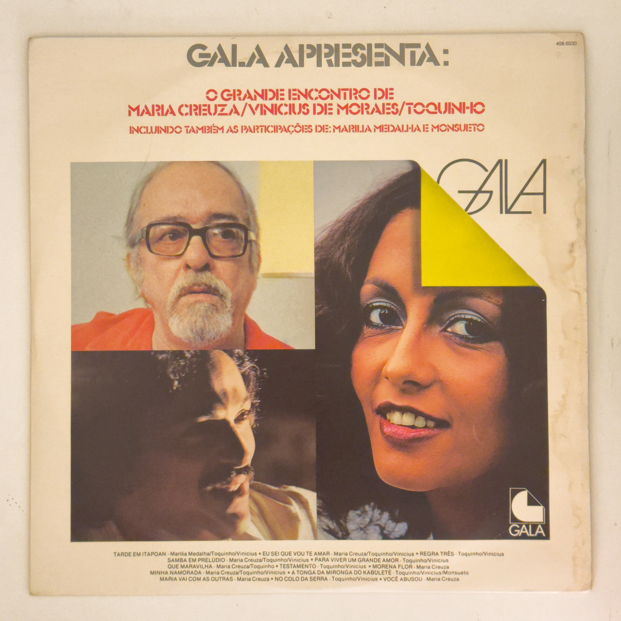 Maria Creuza,Vinicius De Moraes e Toquinho — Gala 79 Apresenta: O Grande Encontro De Maria Creuza / Vinicius De Moraes / Toquinho