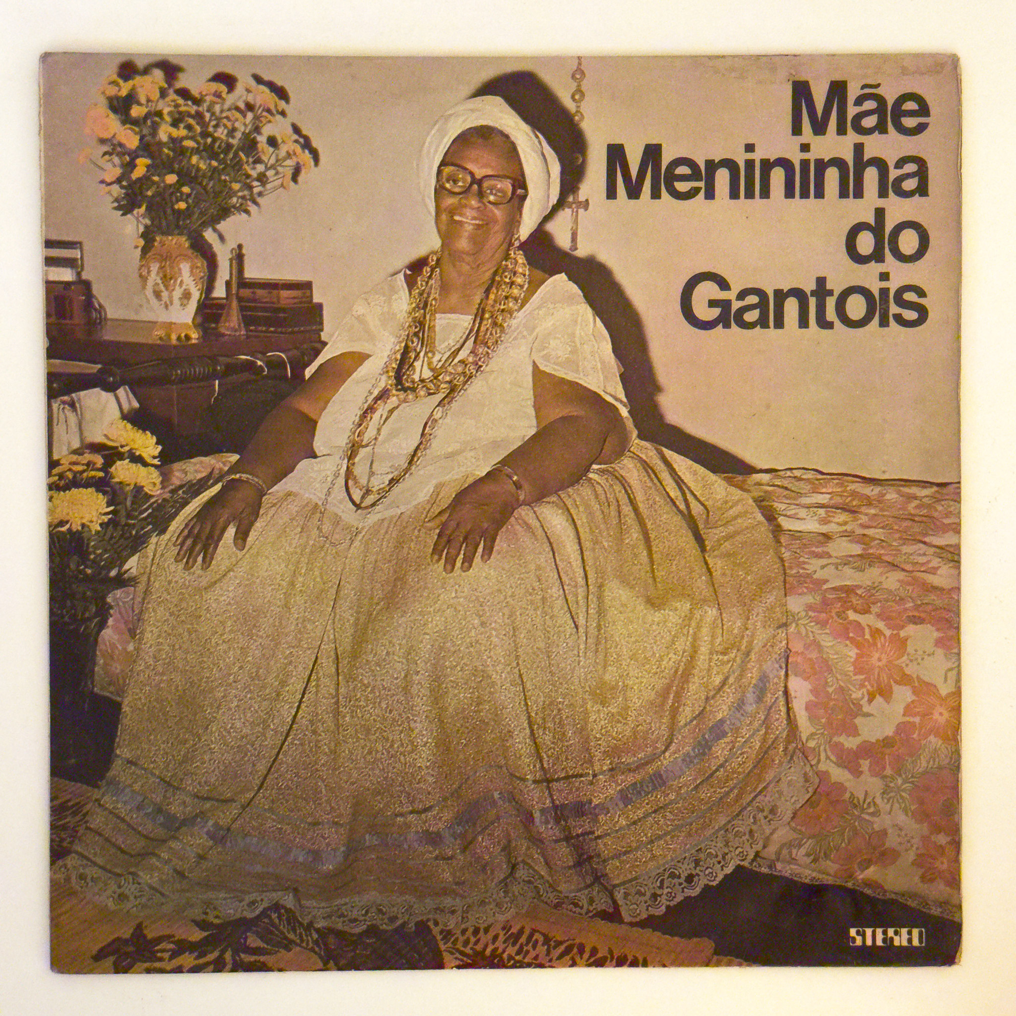 Mae Menininha Do Gantois — Mãe Menininha Do Gantois (Gravado Ao Vivo No Gantois, Salvador)
